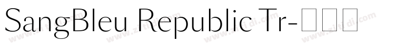 SangBleu Republic Tr字体转换
